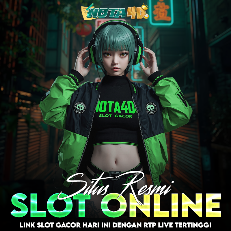 NOTA4D: Situs Resmi Slot Online Link Slot Gacor Hari Ini Dengan RTP Live Tertinggi